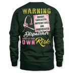 Awesome Dispatcher annoy at your own risk-Hoodie - grunx260804-0007