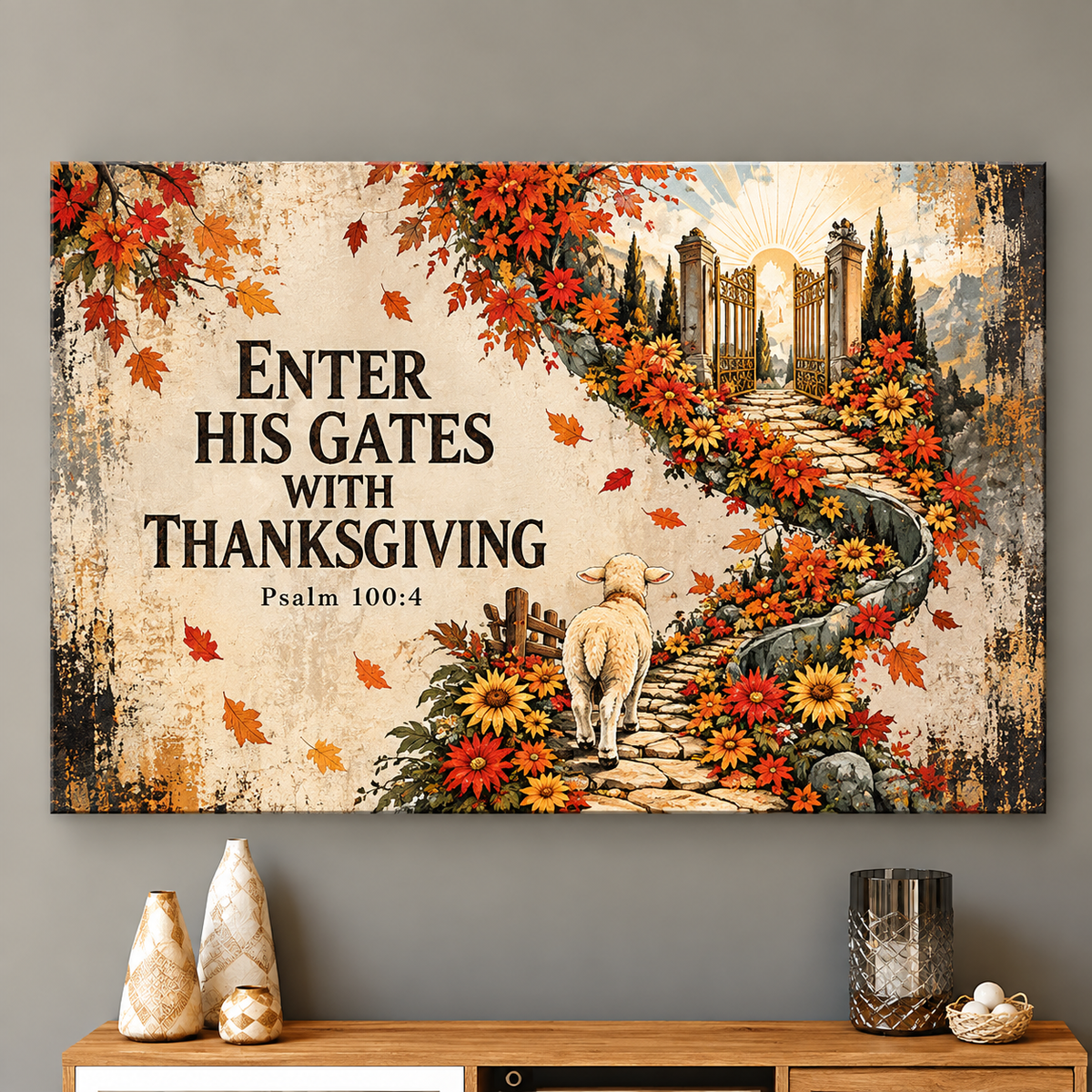 Enter His Gates With Thanksgiving Canvas