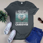 Awesome Caregiver-T-Shirt-#F011024OLDLDY2FCAREZ4
