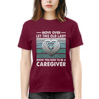Awesome Caregiver-T-Shirt-#F011024OLDLDY2FCAREZ4