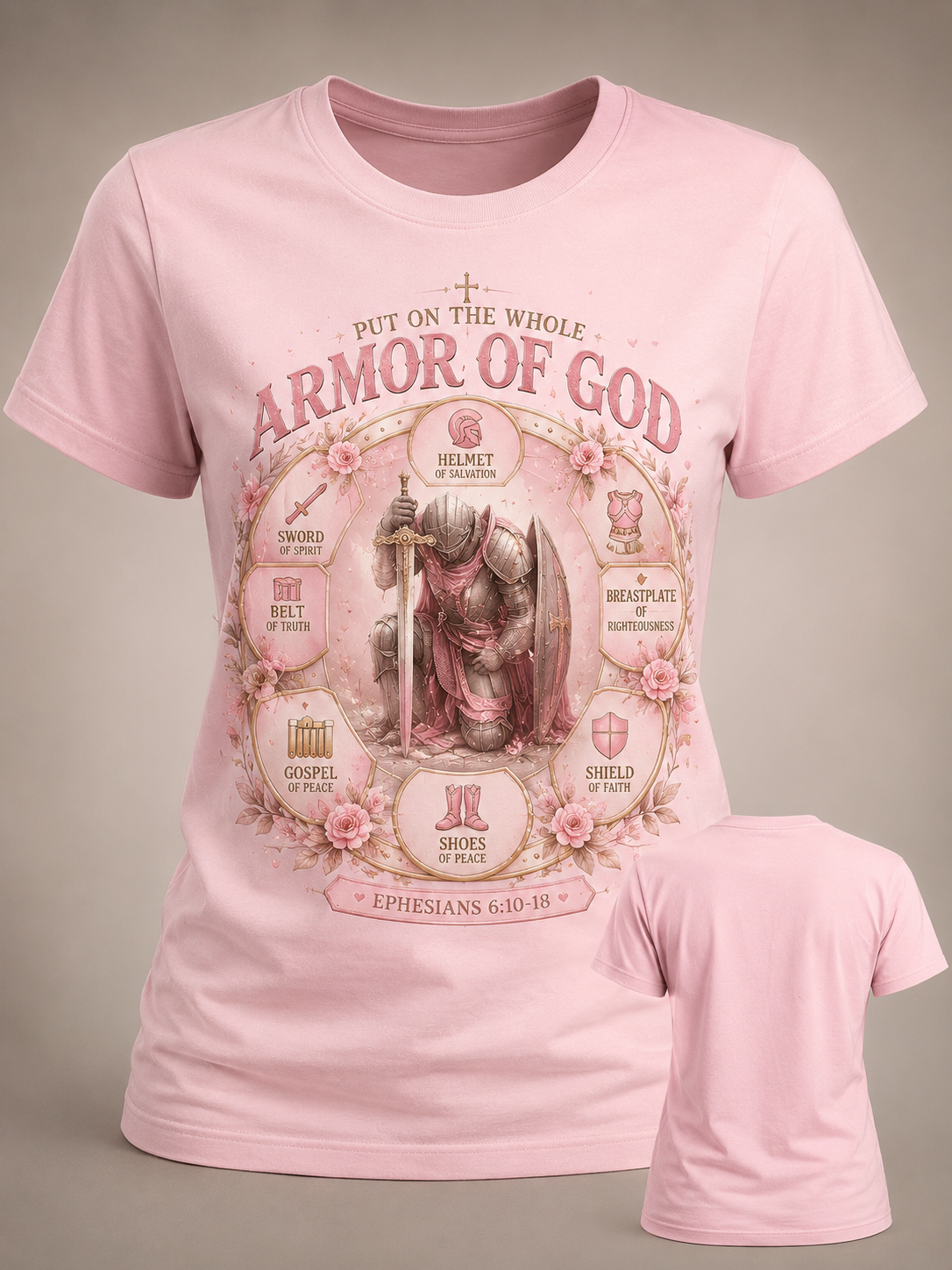 Whole Armor of God Ephesians 6:10-18 T-Shirt