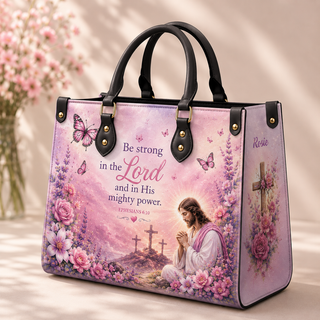 Be Strong in the Lord PU Leather Handbag