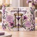 There Is A Time For Everything Coffee Mug