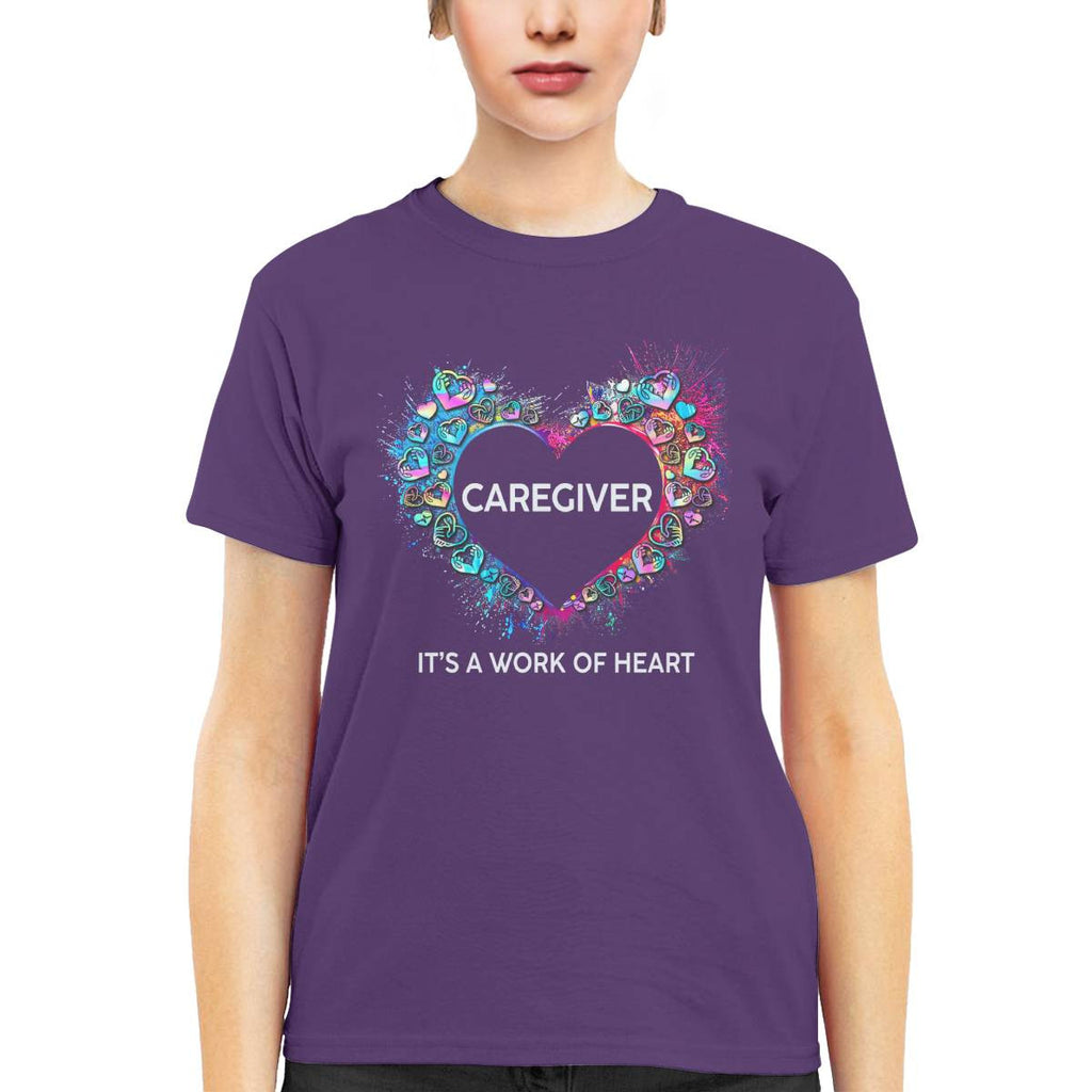 Awesome Caregiver Its a work of heart-T-shirt-#F290624WORKOF7FCAREZ4