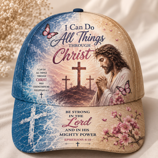 I Can Do All Things Through Christ Classic Cap
