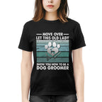 Awesome Dog Groomer-T-Shirt - grunx260804-0035