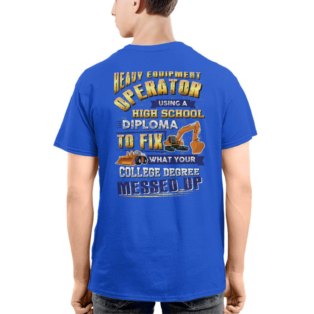 Awesome Heavy Equipment Operator-T-shirt - grunx260804-0186