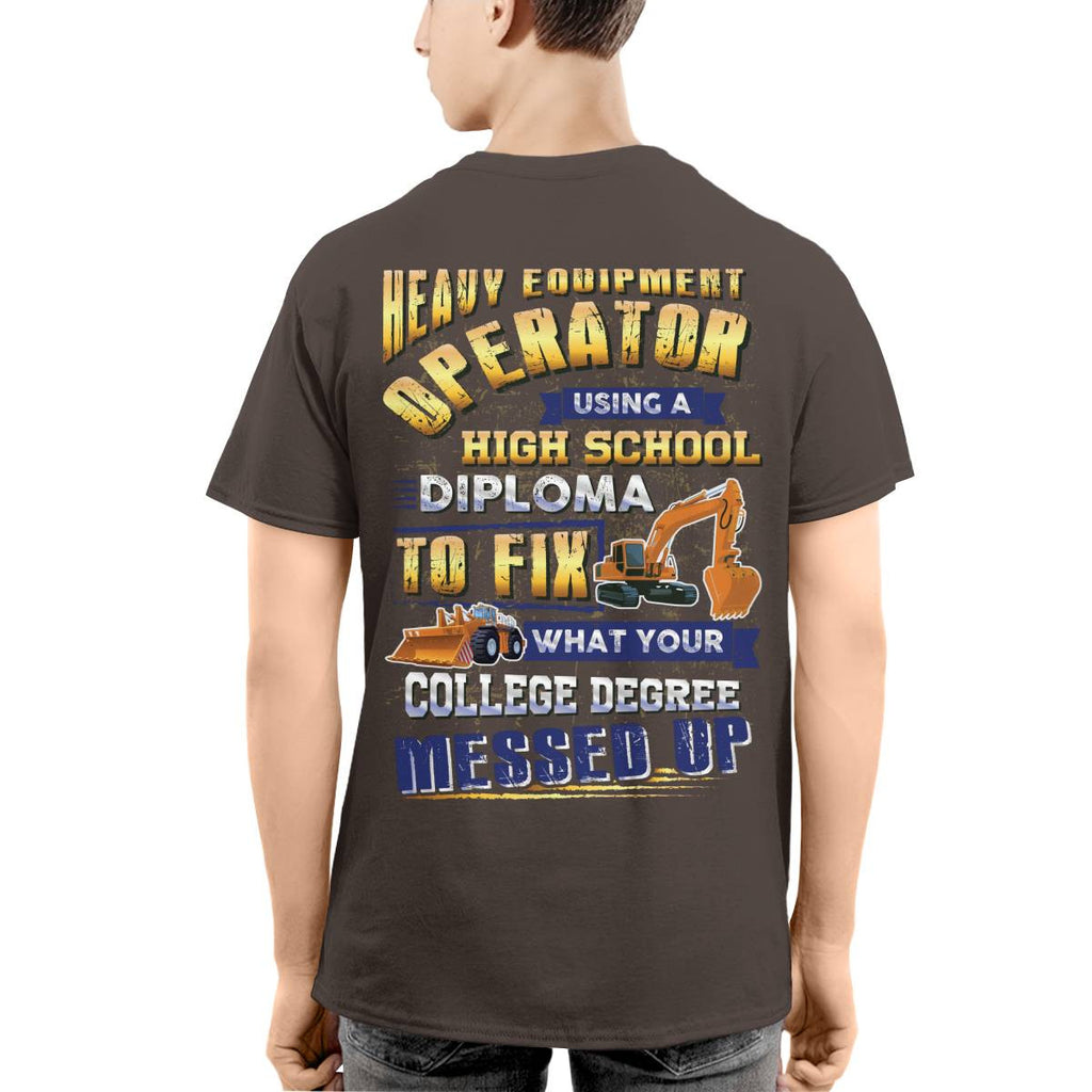 Awesome Heavy Equipment Operator-T-shirt - grunx260804-0186