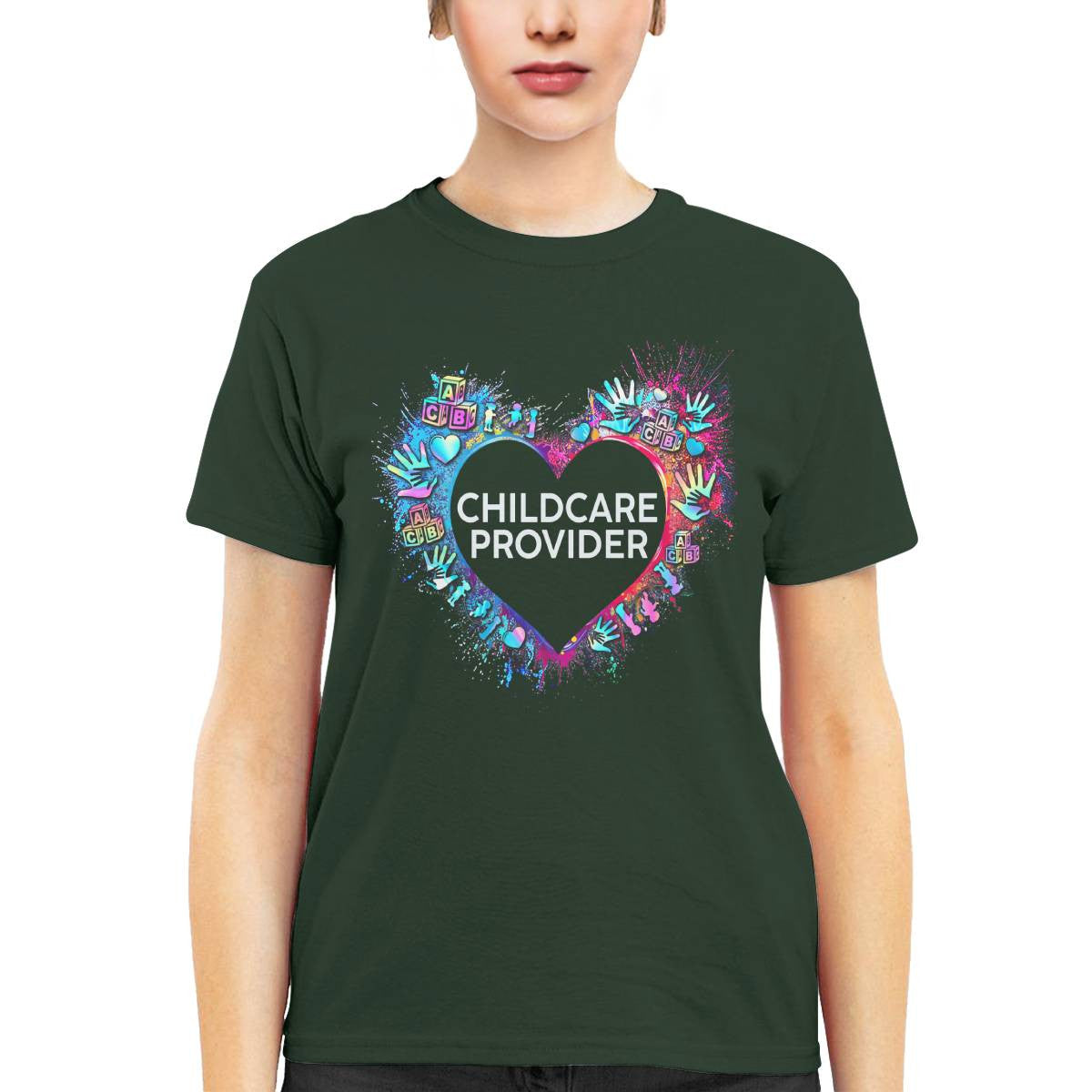 Awesome Childcare Provider Its a work of heart-T-shirt-#F030724WORKOF7FCHPRZ4