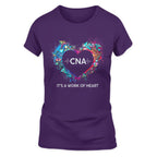 Awesome CNA Its a work of heart-T-shirt-#F290624WORKOF7FCNAZ4