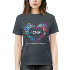 Awesome CNA Its a work of heart-T-shirt-#F290624WORKOF7FCNAZ4