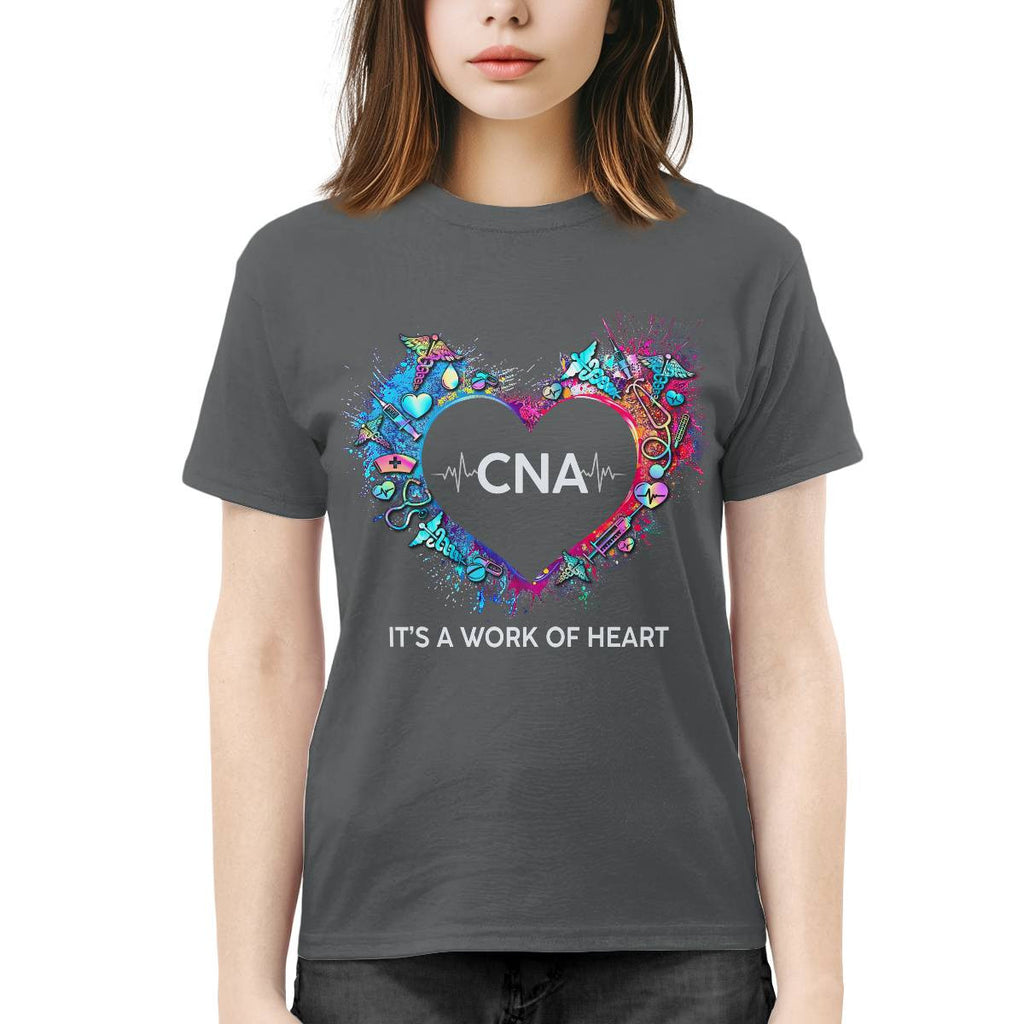 Awesome CNA Its a work of heart-T-shirt-#F290624WORKOF7FCNAZ4