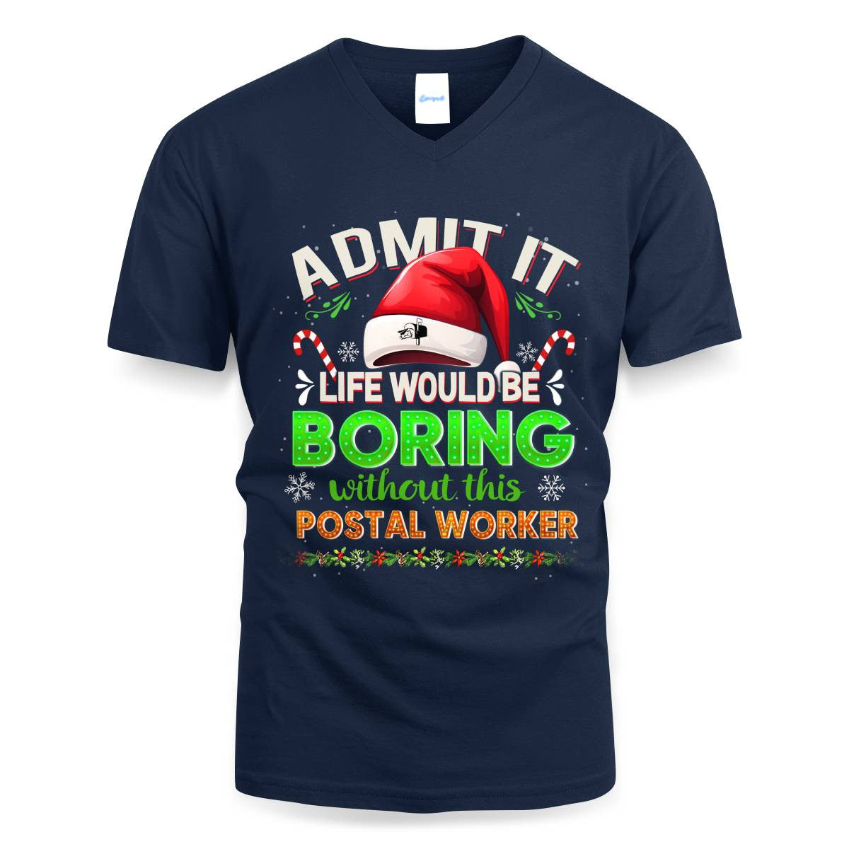 Admit it Life would be Boring Without This Postal Worker-Hoodie - grunx260804-0074