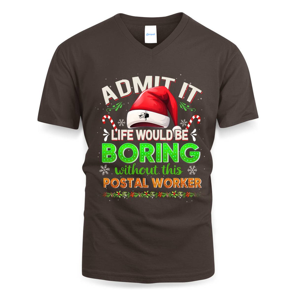 Admit it Life would be Boring Without This Postal Worker-Hoodie - grunx260804-0074