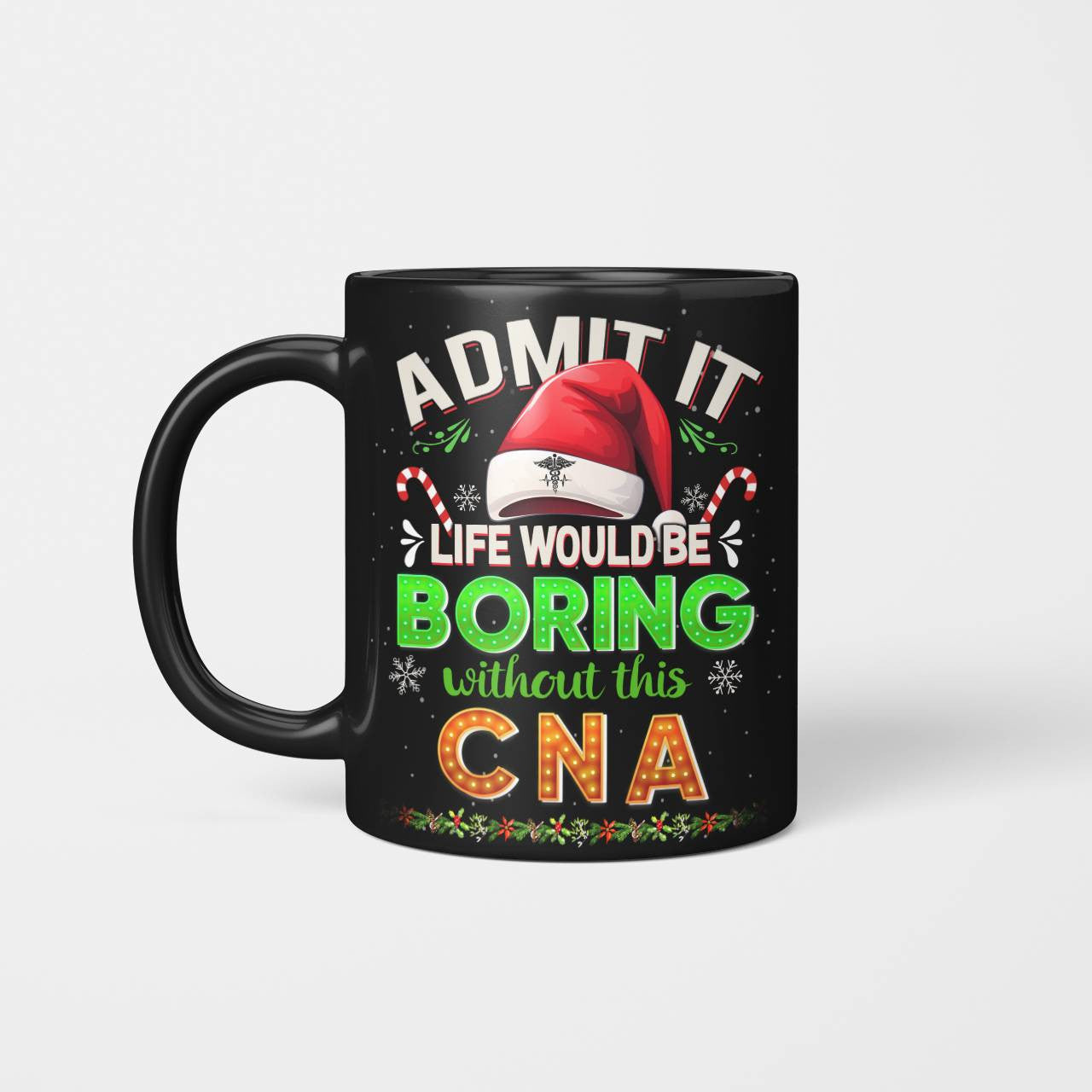 Admit It Life would be Boring Without This CNA-Hoodie - grunx260804-0073