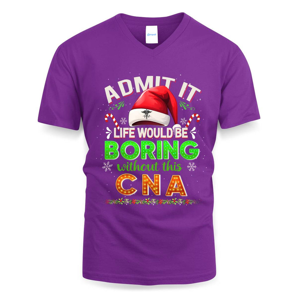 Admit It Life would be Boring Without This CNA-Hoodie - grunx260804-0073