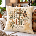 Be Still And Know He Is God Pillow
