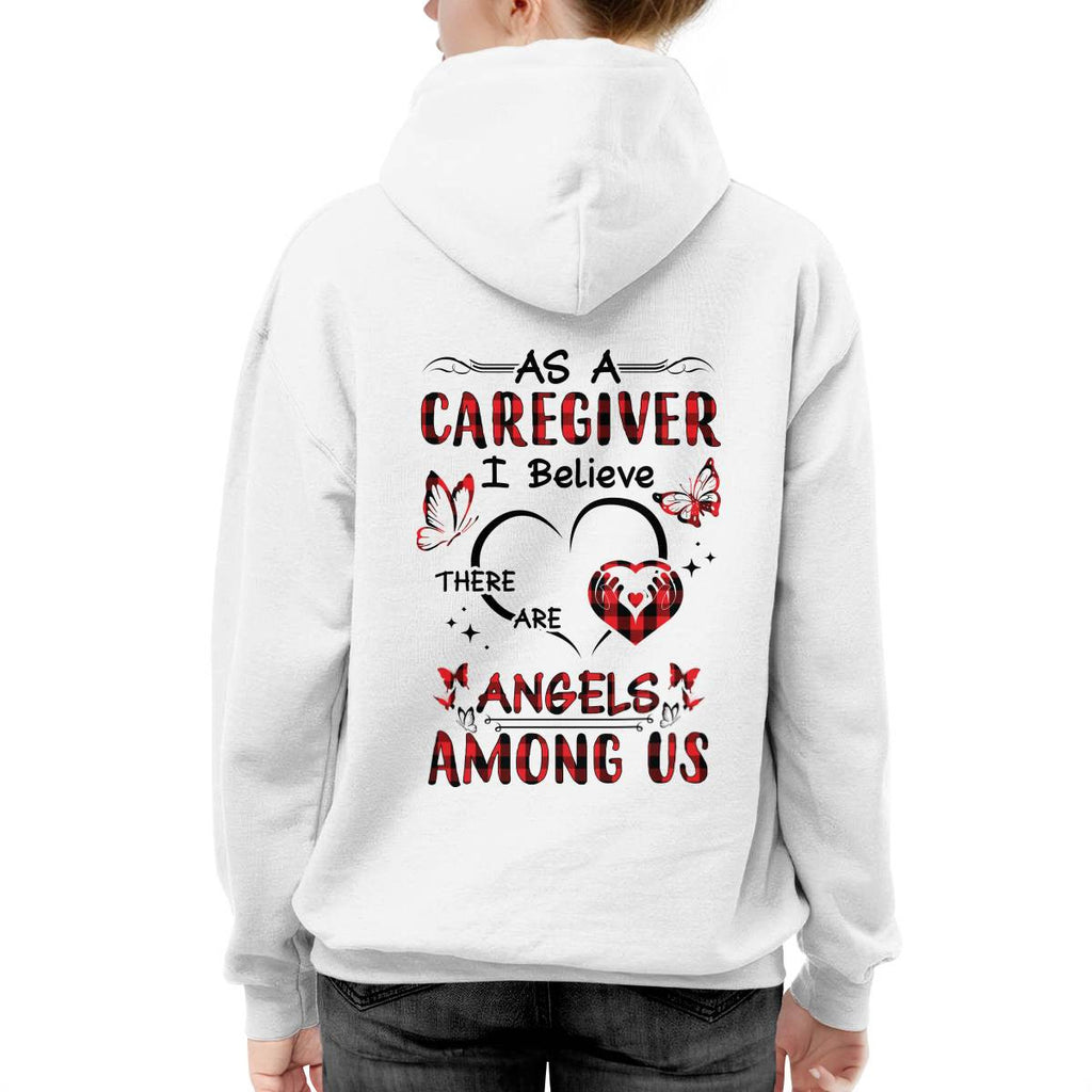 As a Caregiver I Believe There are angels among us-T-shirt - grunx260804-0203