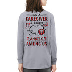 As a Caregiver I Believe There are angels among us-T-shirt - grunx260804-0203