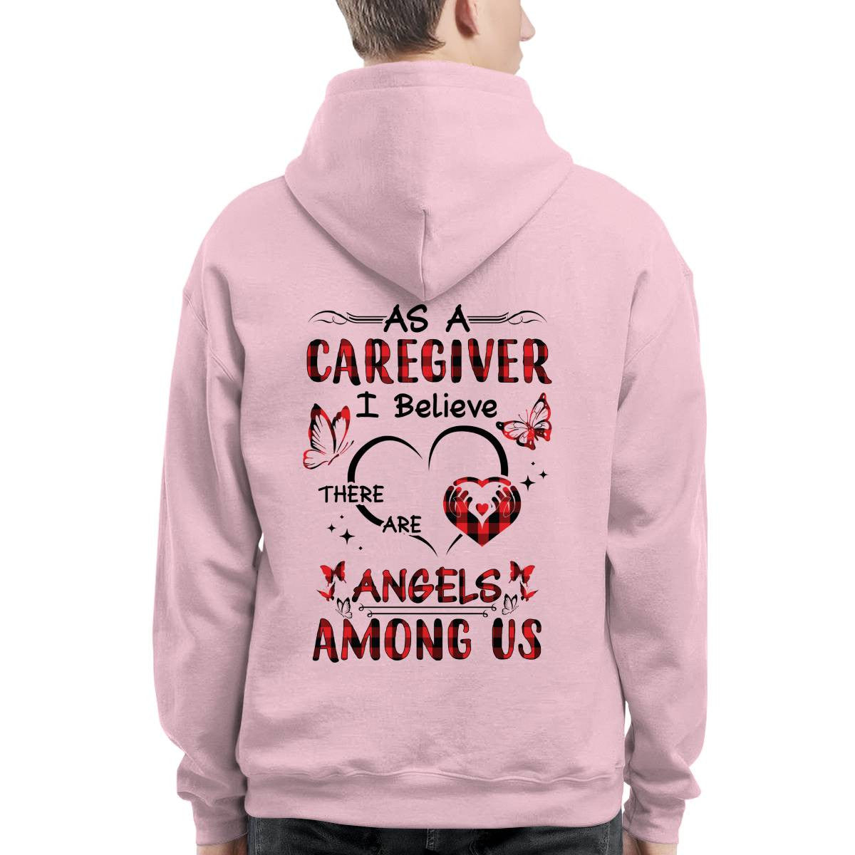 As a Caregiver I Believe There are angels among us-T-shirt - grunx260804-0203