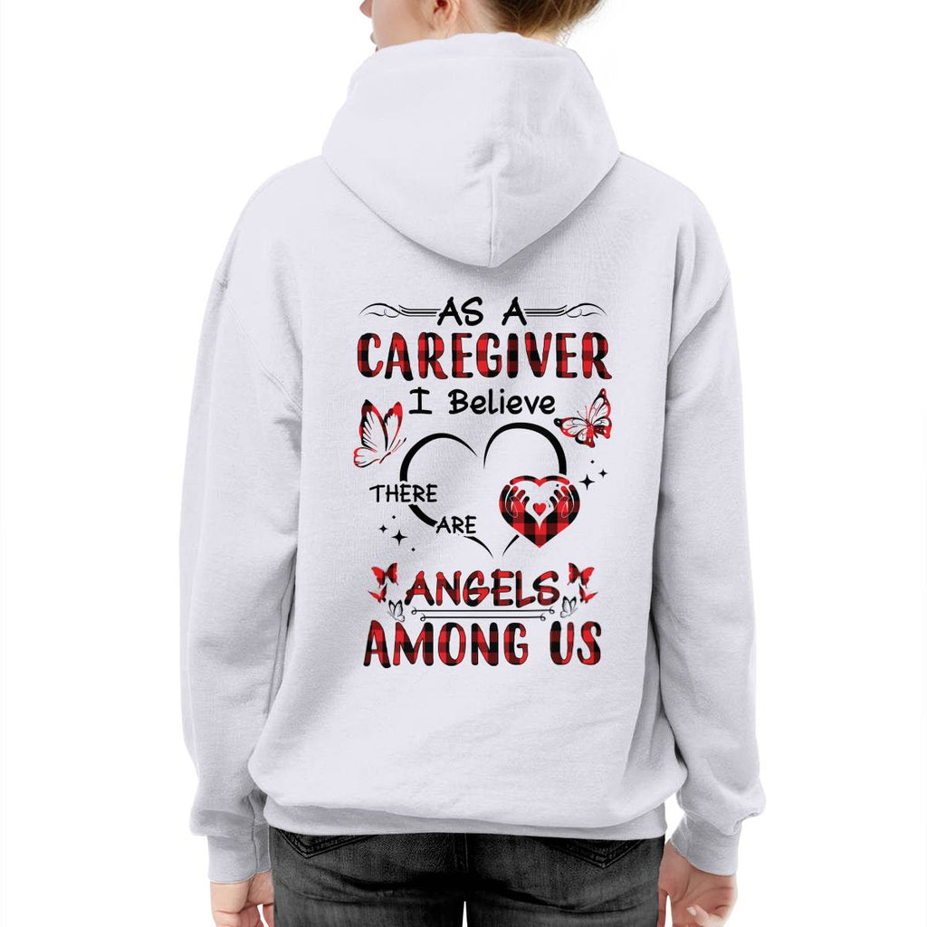 As a Caregiver I Believe There are angels among us-T-shirt - grunx260804-0203