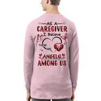 As a Caregiver I Believe There are angels among us-T-shirt - grunx260804-0203