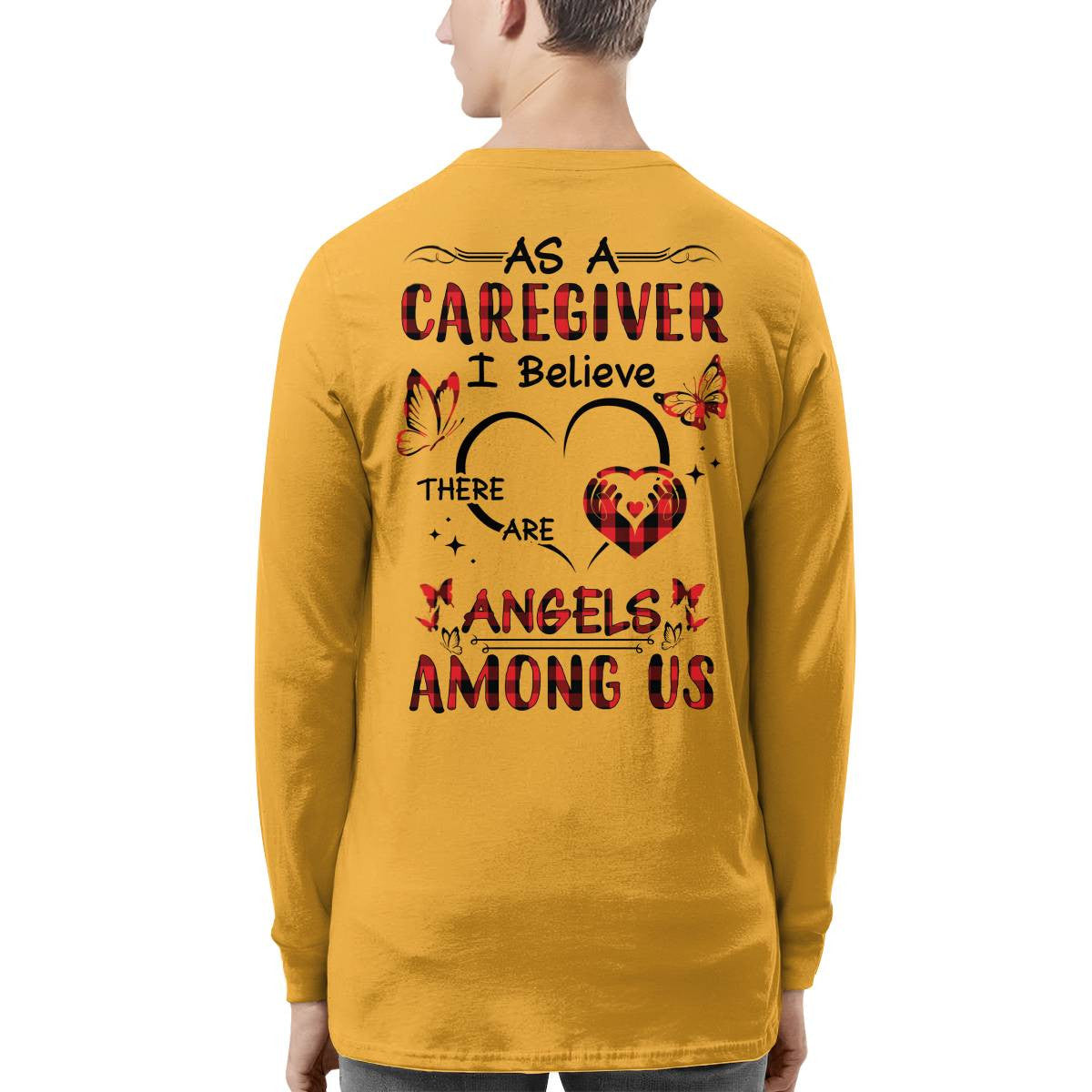 As a Caregiver I Believe There are angels among us-T-shirt - grunx260804-0203