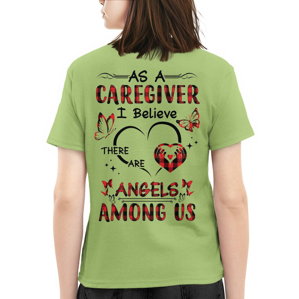 As a Caregiver I Believe There are angels among us-T-shirt - grunx260804-0203