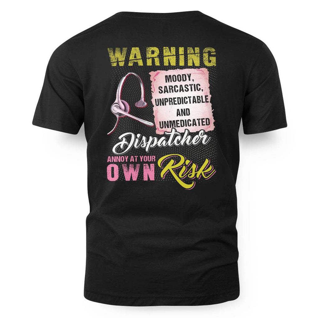 Awesome Dispatcher annoy at your own risk-Hoodie - grunx260804-0007