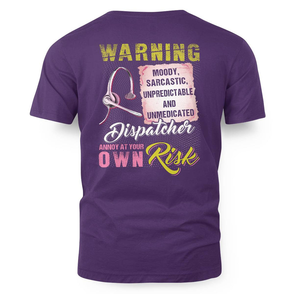 Awesome Dispatcher annoy at your own risk-Hoodie - grunx260804-0007