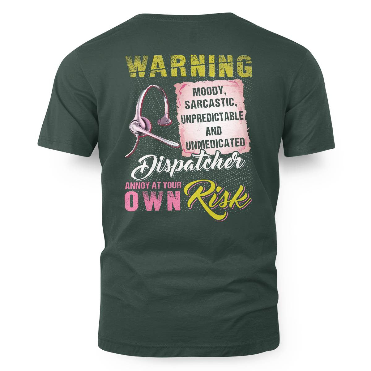 Awesome Dispatcher annoy at your own risk-Hoodie - grunx260804-0007