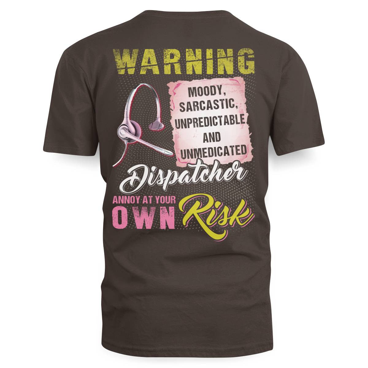 Awesome Dispatcher annoy at your own risk-Hoodie - grunx260804-0007