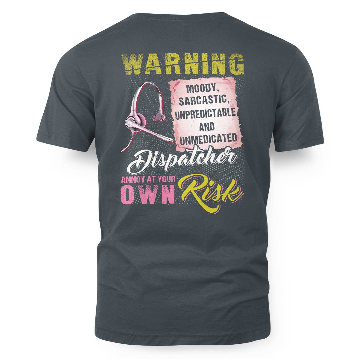 Awesome Dispatcher annoy at your own risk-Hoodie - grunx260804-0007