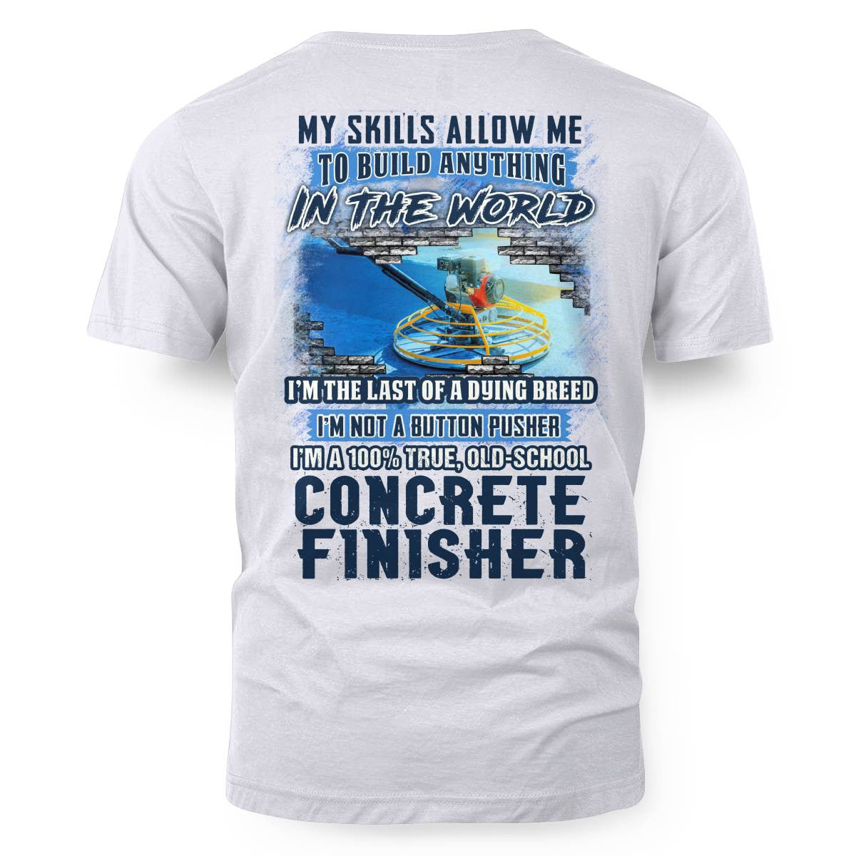 Awesome Concrete Finisher-T-shirt - grunx260804-0003