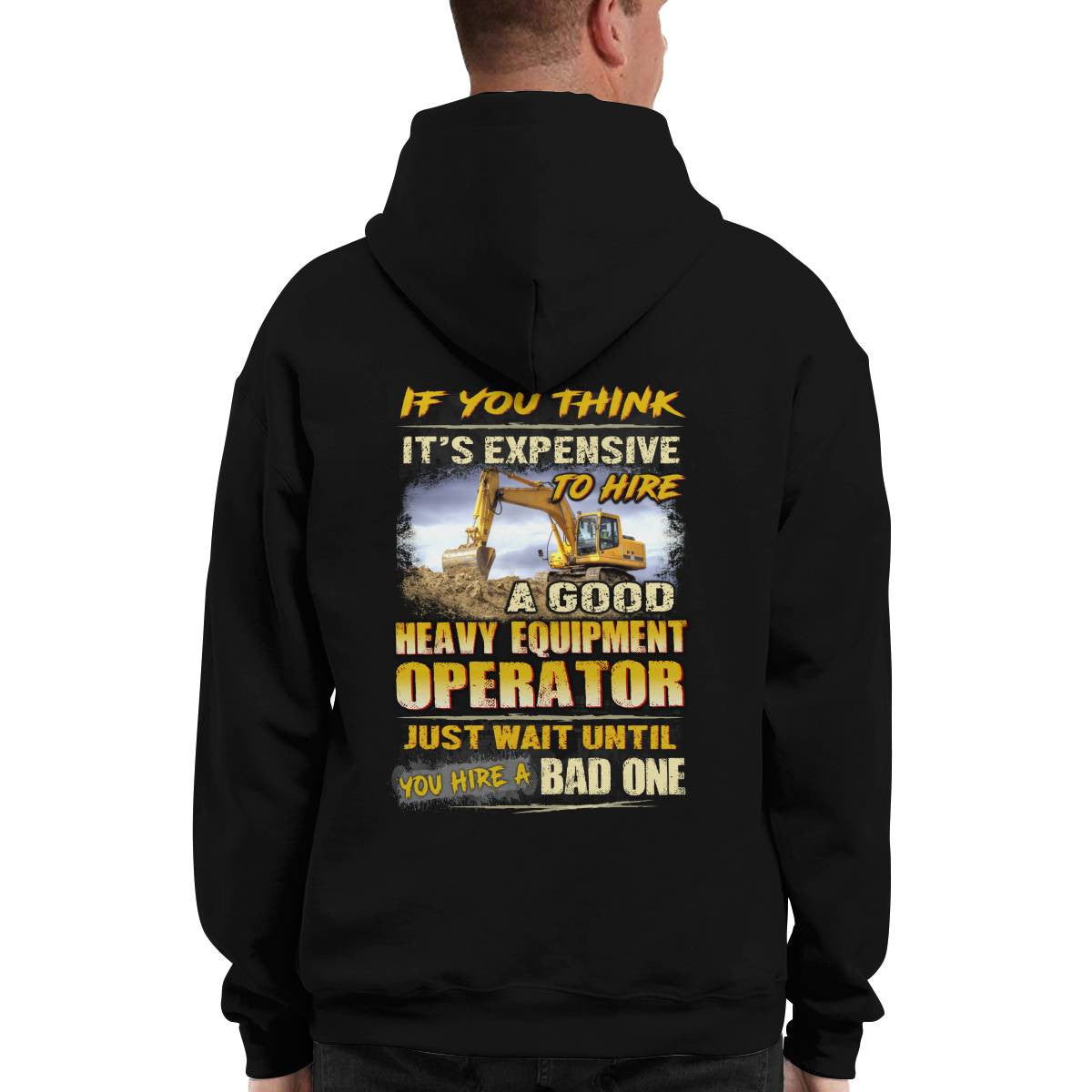 Awesome Heavy equipment Operator-Hoodie - grunx260804-0178