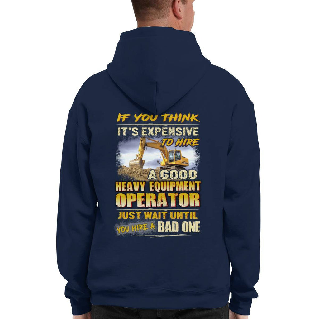 Awesome Heavy equipment Operator-Hoodie - grunx260804-0178