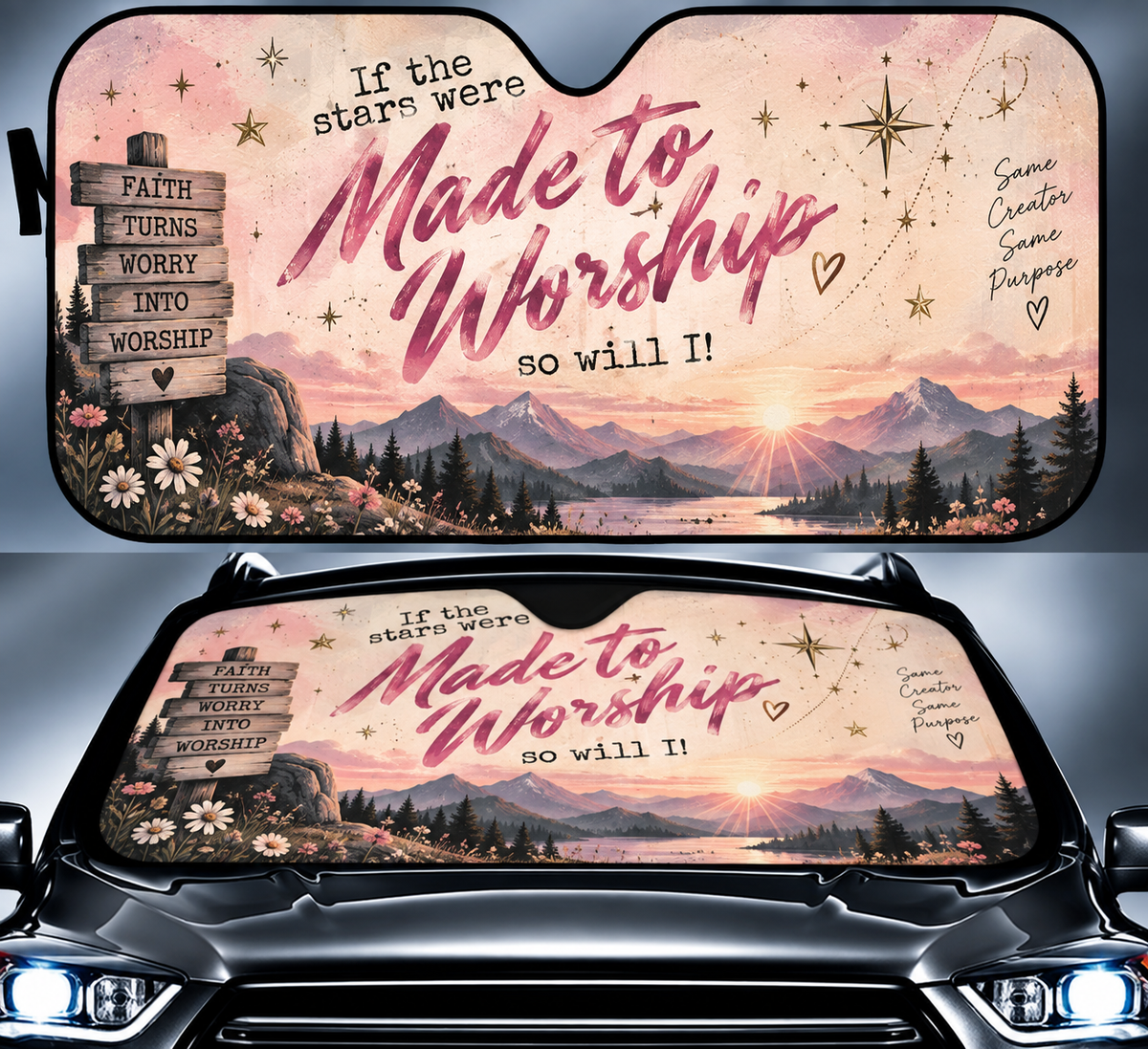 If The Stars Were Made To Worship Car Sun Shade