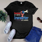 American By Birth Ironworker By Choice-T-shirt - grunx260804-0131