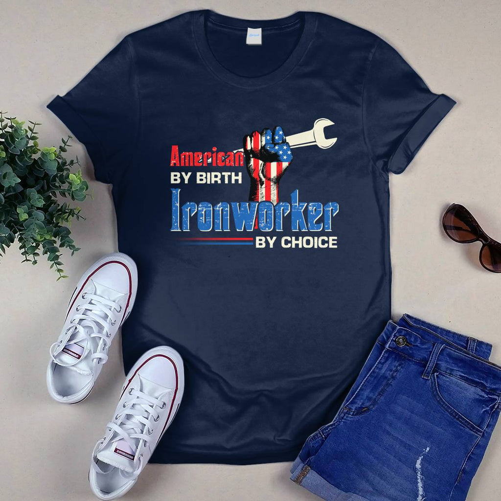 American By Birth Ironworker By Choice-T-shirt - grunx260804-0131