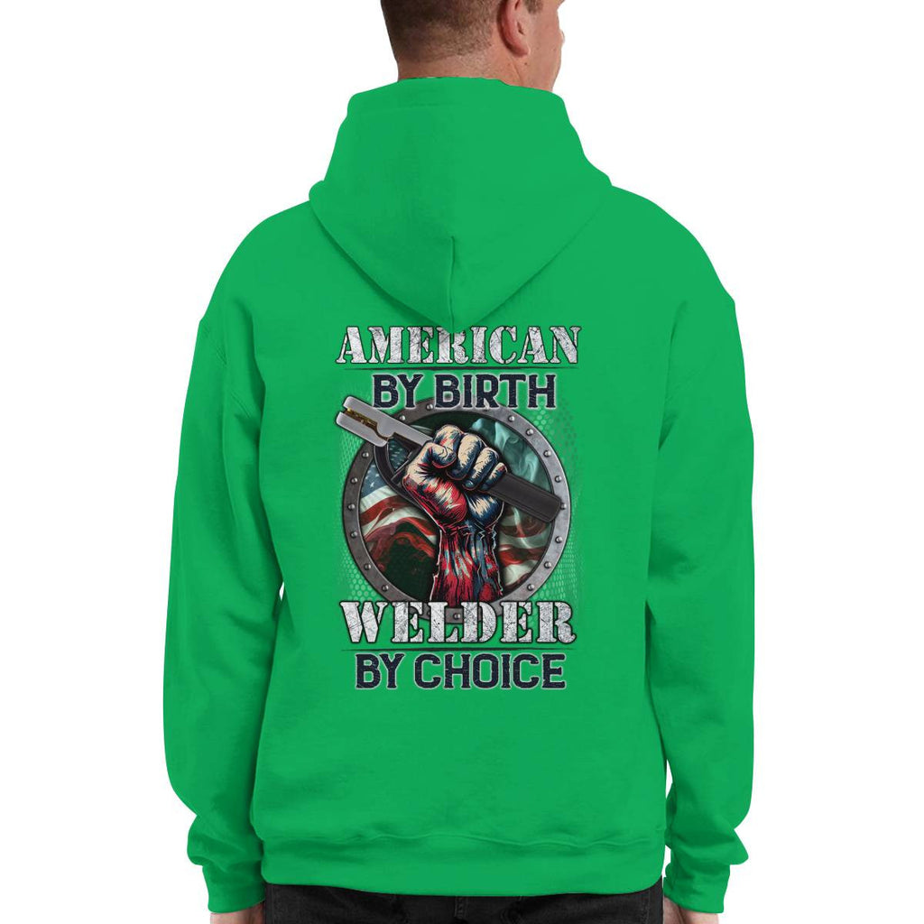 American By Birth Welder By Choice-Hoodie - grunx260804-0140