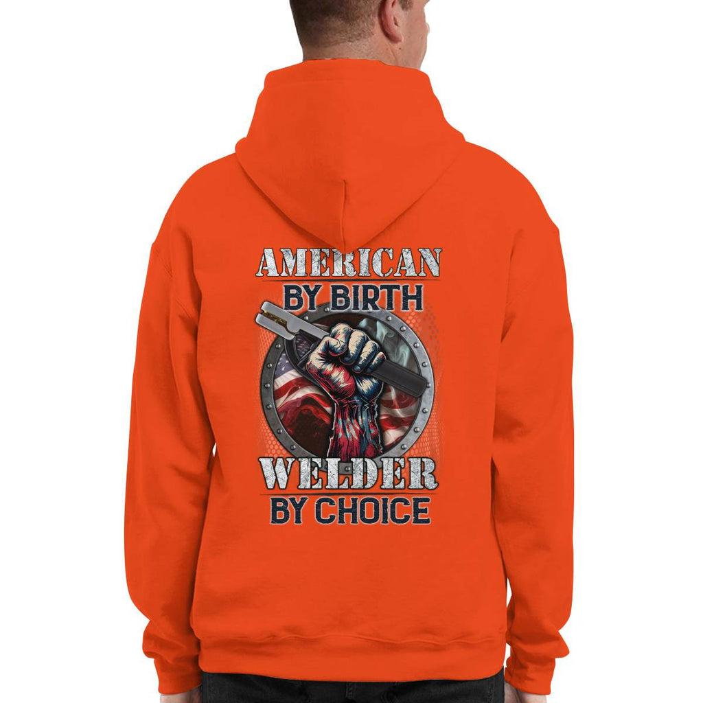 American By Birth Welder By Choice-Hoodie - grunx260804-0140