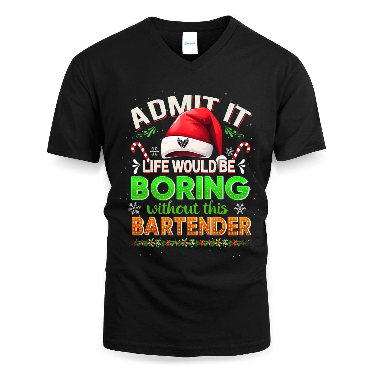 Admit It Life would be Boring Without This Bartender-Hoodie - grunx260804-0071