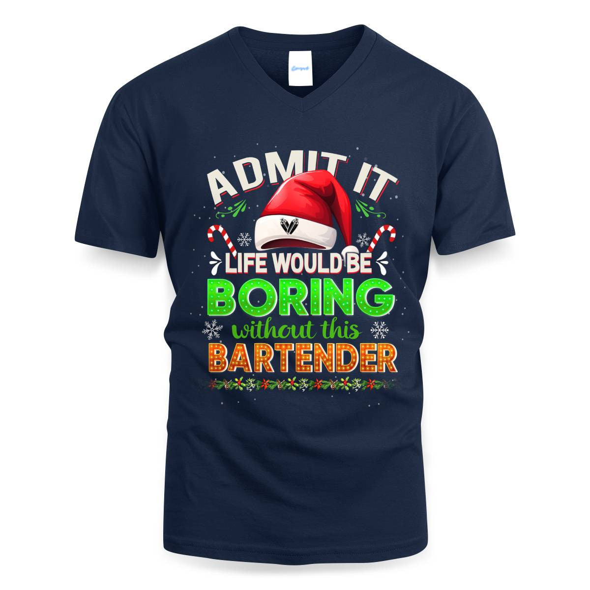 Admit It Life would be Boring Without This Bartender-Hoodie - grunx260804-0071