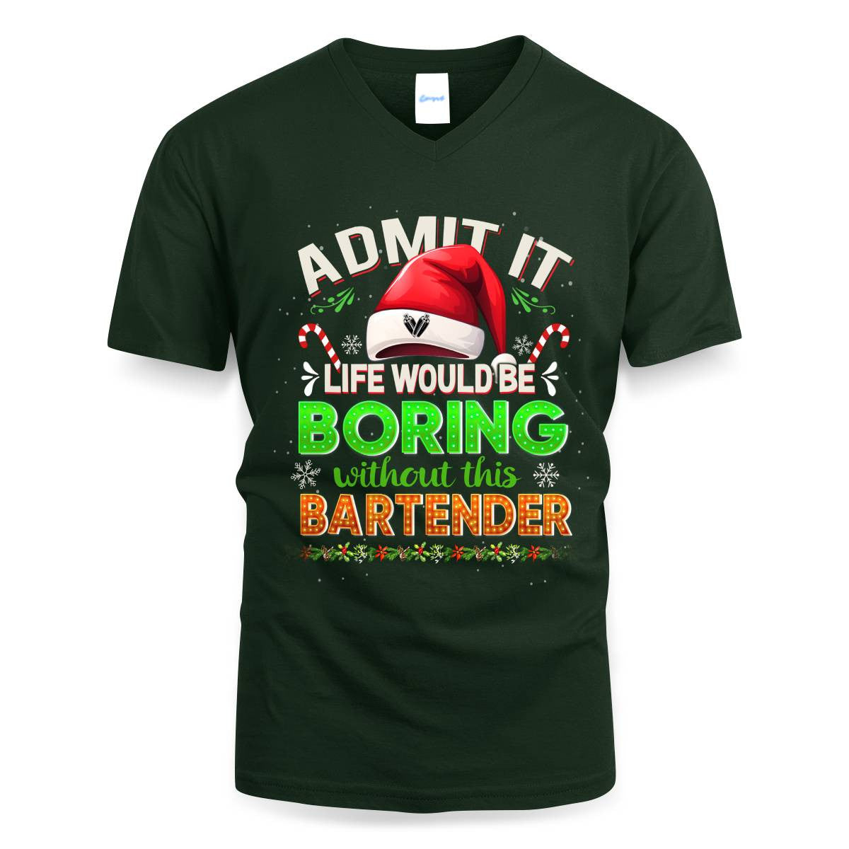 Admit It Life would be Boring Without This Bartender-Hoodie - grunx260804-0071
