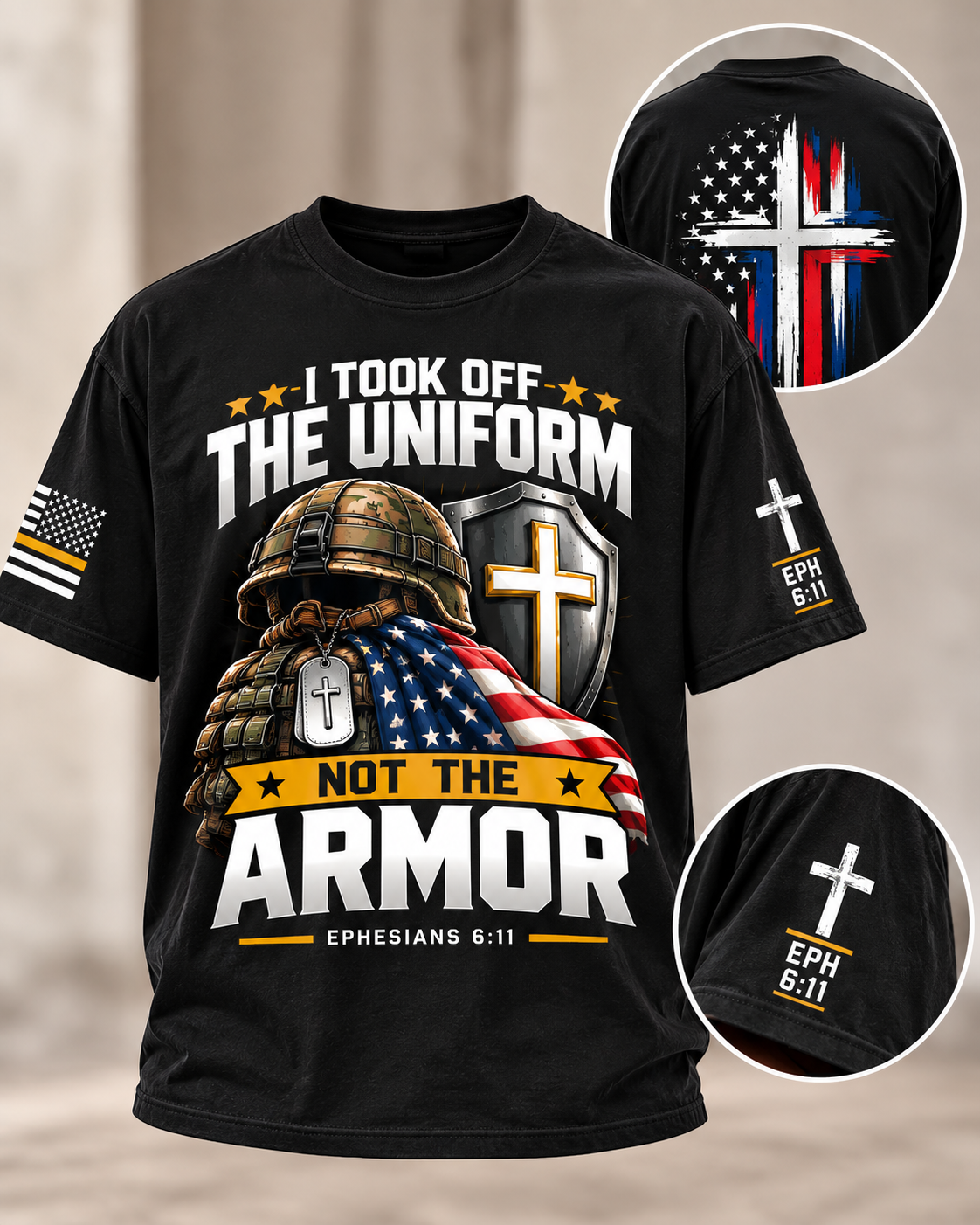 I Took Off the Uniform, Not the Armor – Christian Veteran T-Shirt