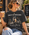 Take It Up With Jesus Raccoon Christian T-Shirt
