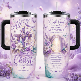 I Can Do All Things Through Christ Lavender 40oz Top Tumbler