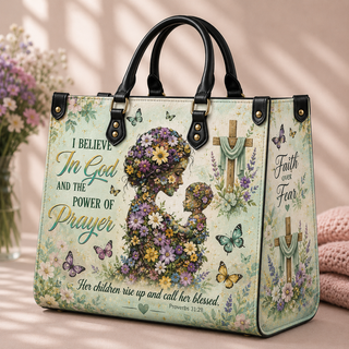 I Believe in God and the Power of Prayer PU Leather Handbag
