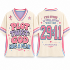 Plot Twist God Has A Plan T-Shirt Jersey