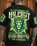 If You Bring Up My Past Lion Men's All Over Print Shirt - Trunx391620